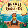 Anansi and the Golden Pot