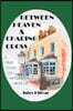Between Heaven & Charing Cross