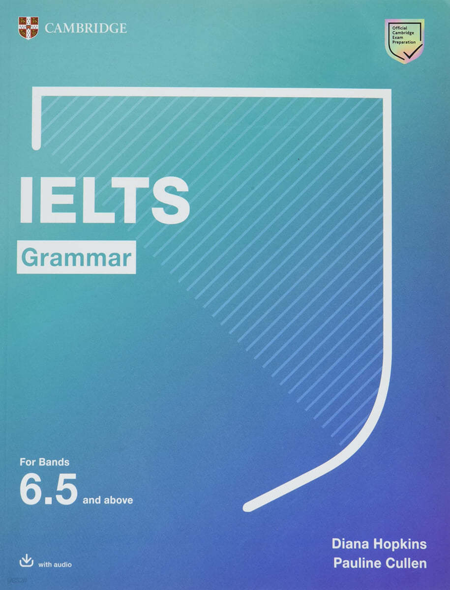 Ielts Grammar for Bands 6.5 and Above with Answers and Downloadable Audio