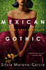 Mexican Gothic