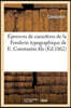 Épreuves de caractères de la Fonderie typographique de E. Constantin fils: ancienne maison Constantin aîné