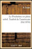 Le Presbytère En Plein Soleil. Traduit de l'Américain