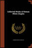 Collected Works of Heman White Chaplin