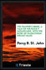 The Trapper's Bride; A Tale of the Rocky Mountains. with the Rose of Ouisconsin. Indian Tales