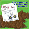 Casper's Tractor Book