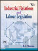The Industrial Relations and Labour Legislation