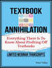 Texthbook Annihilation - Complete Webinar Transcripts (FBA Mastery Transcript Series): Everything There Is To Know About Profiting From Textbooks, A G