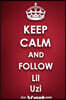 Keep Calm and Follow Lil Uzi Vert