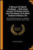 A Memoir Of Gabriel Goodman ... With Some Account Of Ruthin School, And The Names Of Its Most Eminent Scholars, Etc