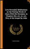 Love Revealed, Meditations on the Parting Words of Jesus With His Disciples, in Chapters Xiii, xiv, xv, xvi, Xvii, of the Gospel by John