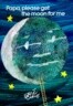Papa, Please Get the Moon for Me: Miniature Edition