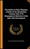 The Battle of Point Pleasant; A Battle of the Revolution, October 10th 1774; Biographical Sketches of the Men Who Participated