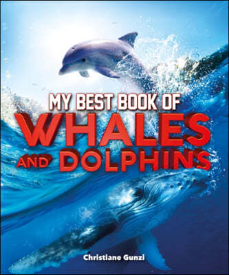 My Best Books of Whales and Dolphins