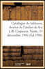 Catalogue Des Tableaux, Dessins, Esquisses, Croquis, Etudes, Carnets de Poches, Terres-Cuites: Album de Croquis Par Eugene Delacroix de l'Atelier de F