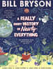 A Really Short History of Nearly Everything