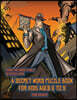 Code Breaker (Detective Yates and the Lost Book)
