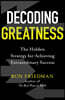 Decoding Greatness