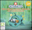 Octonauts: The Great Algae Escape and other stories