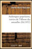 Arabesques Populaires, Suivies de l'Album Des Murailles