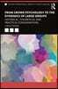 From Crowd Psychology to the Dynamics of Large Groups