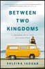 The Between Two Kingdoms