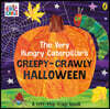 The Very Hungry Caterpillar's Creepy-Crawly Halloween