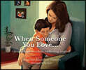 When Someone You Love...