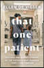 The That One Patient