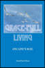Grace-Full Livingeon Life's Way: A Practical Theology as Seen in Everyday Life