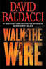 WALK THE WIRE INTERNATIONAL