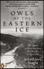 Owls of the Eastern Ice