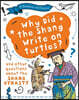A Question of History: Why did the Shang write on turtles? And other questions about the Shang Dynasty