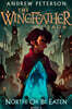 Wingfeather Saga #2  : North! Or Be Eaten : 윙페더 시리즈