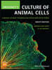 Freshney's Culture of Animal Cells