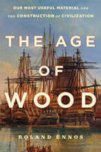 The Age of Wood