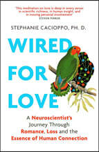 Wired For Love