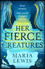 Her Fierce Creatures