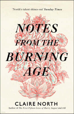 The Notes from the Burning Age