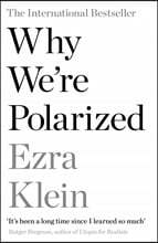 Why We're Polarized