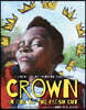 Crown: An Ode to the Fresh Cut