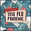 1918 Flu Pandemic