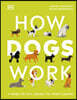 How Dogs Work