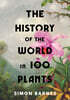 The History of the World in 100 Plants