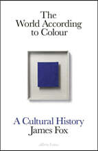 The World According to Colour