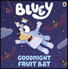 Bluey: Goodnight Fruit Bat