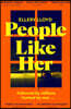 People Like Her