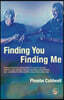 FINDING YOU FINDING ME