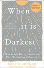 When It Is Darkest