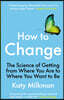 How to Change