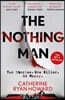 The Nothing Man